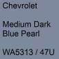 Preview: Chevrolet, Medium Dark Blue Pearl, WA5313 / 47U.